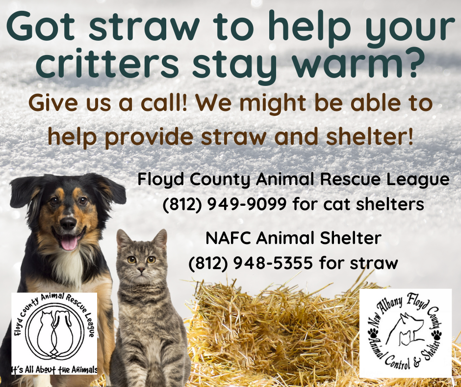 Need Straw? - New Albany/Floyd County Animal Shelter